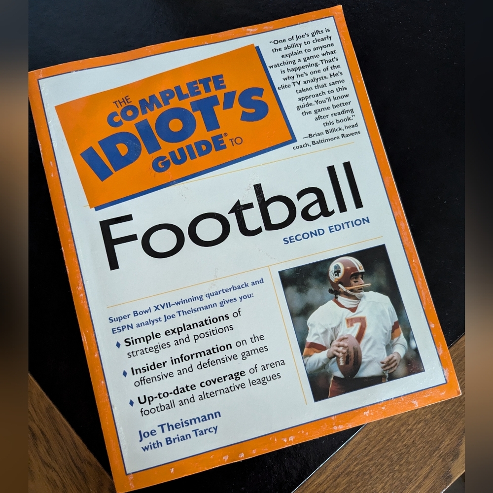 The Complete Idiot's Guide to Football